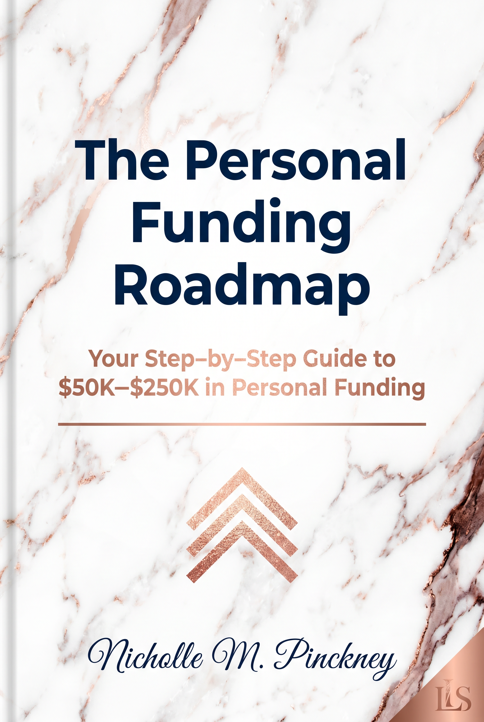 The Personal Funding Roadmap